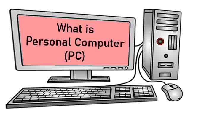 Personal Computer Kya Hai